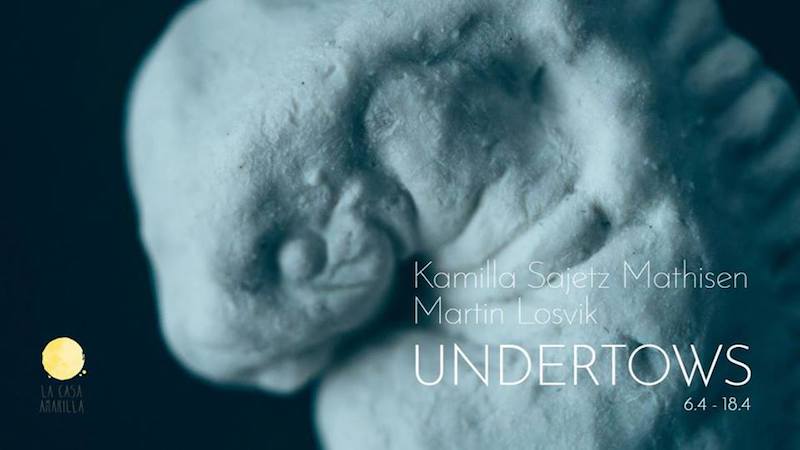 Inauguración “Undertows” en La Casa Amarilla